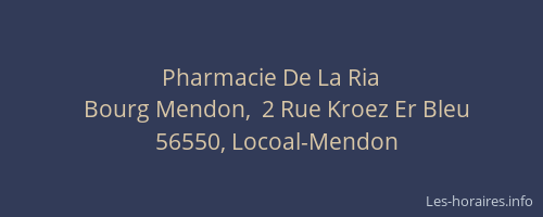 Pharmacie De La Ria