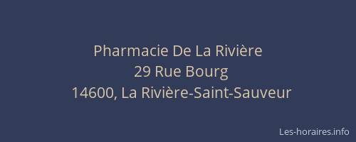 Pharmacie De La Rivière