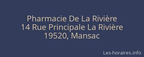 Pharmacie De La Rivière
