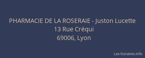 PHARMACIE DE LA ROSERAIE - Juston Lucette