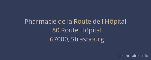 Pharmacie de la Route de l'Hôpital