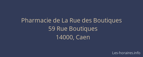 Pharmacie de La Rue des Boutiques