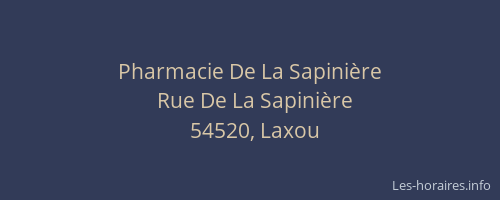 Pharmacie De La Sapinière