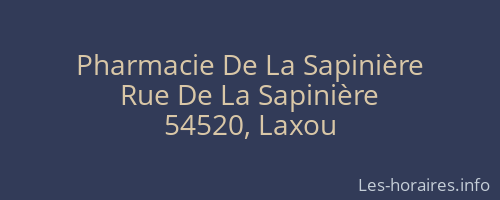 Pharmacie De La Sapinière