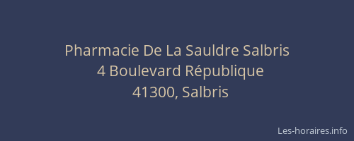 Pharmacie De La Sauldre Salbris