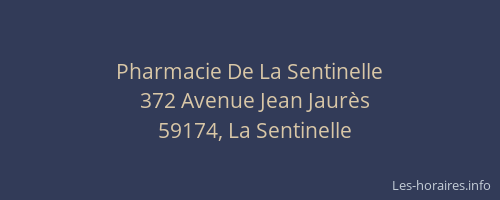 Pharmacie De La Sentinelle