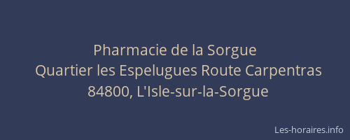 Pharmacie de la Sorgue