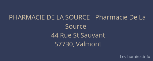 PHARMACIE DE LA SOURCE - Pharmacie De La Source