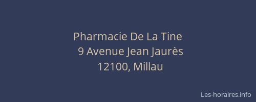 Pharmacie De La Tine
