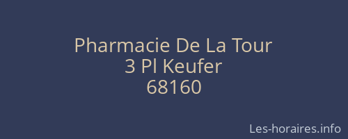 Pharmacie De La Tour
