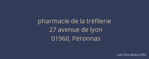 pharmacie de la tréfilerie