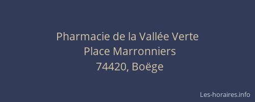 Pharmacie de la Vall&eacute;e Verte