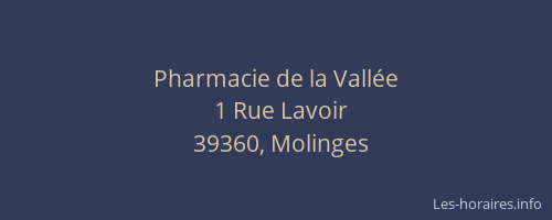 Pharmacie de la Vall&eacute;e