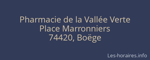 Pharmacie de la Vallée Verte