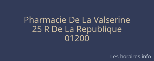 Pharmacie De La Valserine