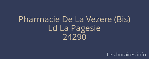 Pharmacie De La Vezere (Bis)