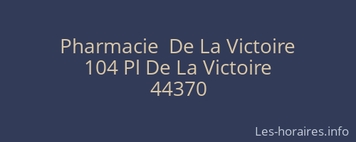 Pharmacie  De La Victoire