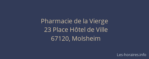 Pharmacie de la Vierge