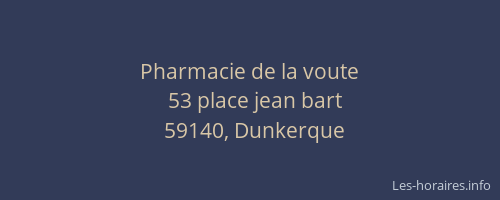 Pharmacie de la voute