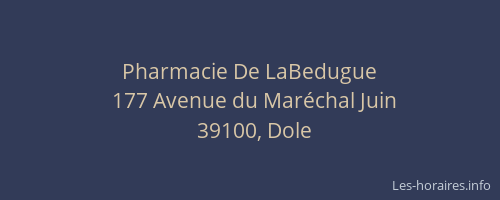 Pharmacie De LaBedugue