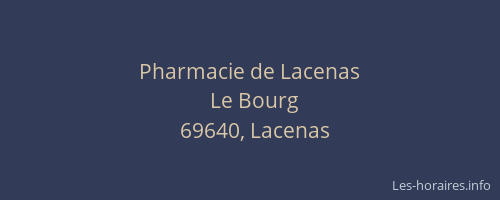 Pharmacie de Lacenas