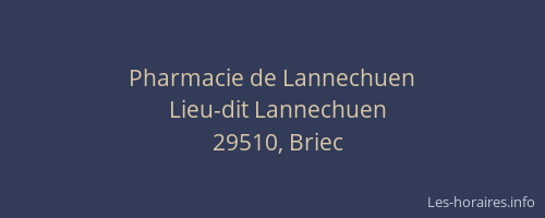 Pharmacie de Lannechuen
