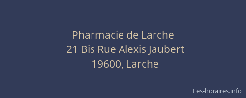 Pharmacie de Larche