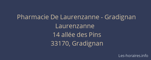 Pharmacie De Laurenzanne - Gradignan Laurenzanne