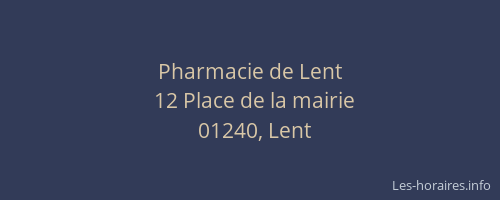 Pharmacie de Lent