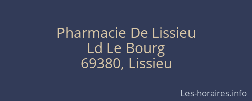 Pharmacie De Lissieu
