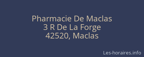 Pharmacie De Maclas