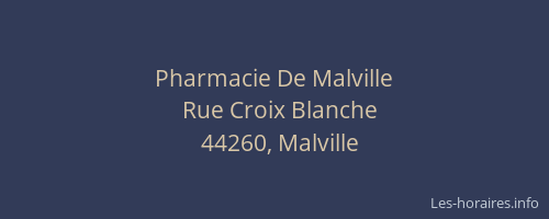 Pharmacie De Malville