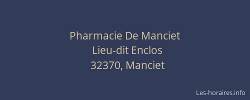 Pharmacie De Manciet
