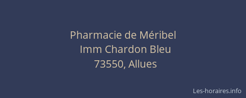 Pharmacie de Méribel