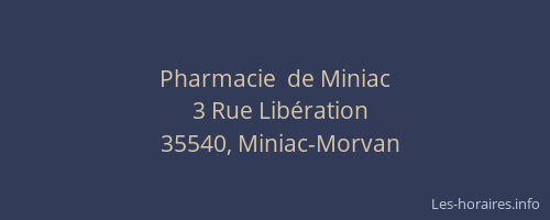 Pharmacie  de Miniac