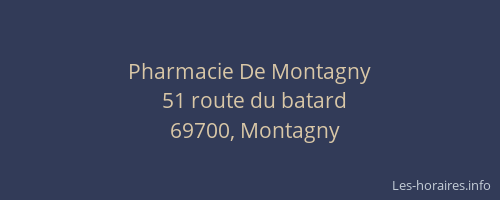 Pharmacie De Montagny