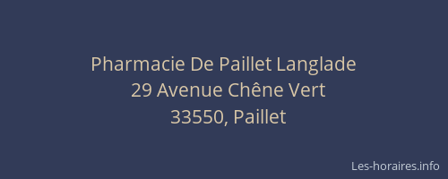 Pharmacie De Paillet Langlade
