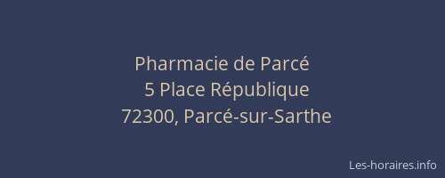 Pharmacie de Parcé
