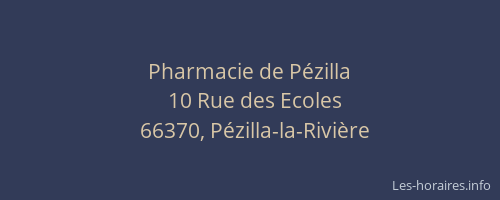 Pharmacie de P&eacute;zilla