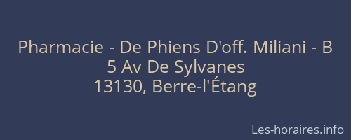 Pharmacie - De Phiens D'off. Miliani - B