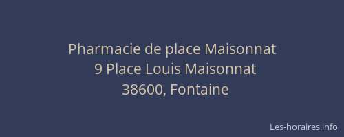Pharmacie de place Maisonnat