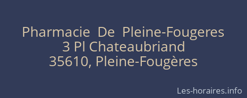 Pharmacie  De  Pleine-Fougeres