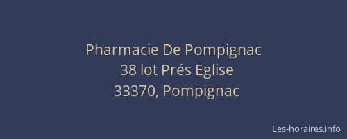 Pharmacie De Pompignac