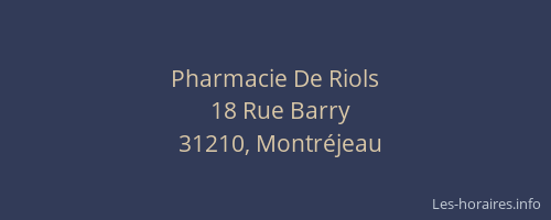 Pharmacie De Riols