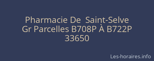 Pharmacie De  Saint-Selve