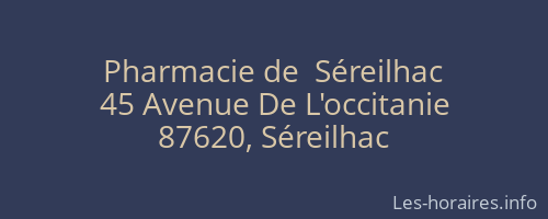 Pharmacie de  Séreilhac