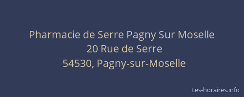 Pharmacie de Serre Pagny Sur Moselle