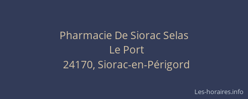 Pharmacie De Siorac Selas