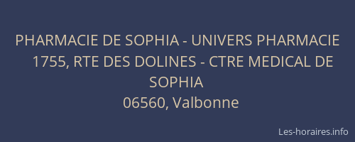 PHARMACIE DE SOPHIA - UNIVERS PHARMACIE