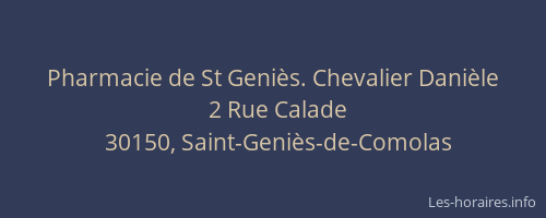 Pharmacie de St Geniès. Chevalier Danièle